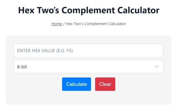Hex Two’s Complement Calculator Hex Two’s Complement Calculator